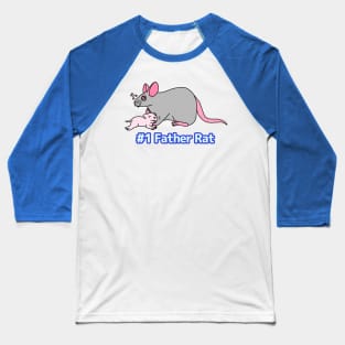 #1 Father Rat Baseball T-Shirt